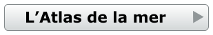 L’Atlas de la mer